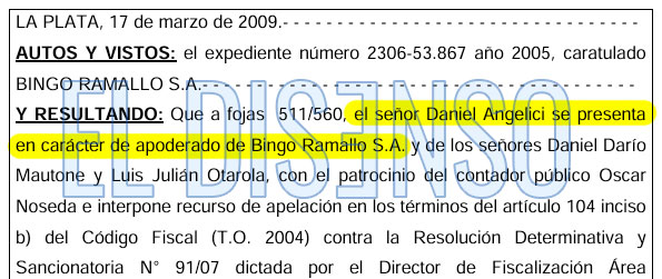 Daniel Angelici, apoderado de Bingo Ramallo SA - El Disenso